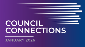 Council Connections: January 2026